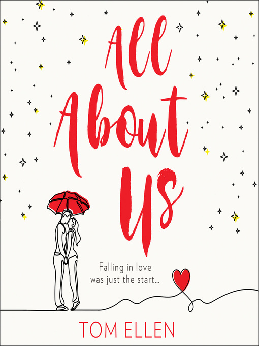 Title details for All About Us by Tom Ellen - Available
